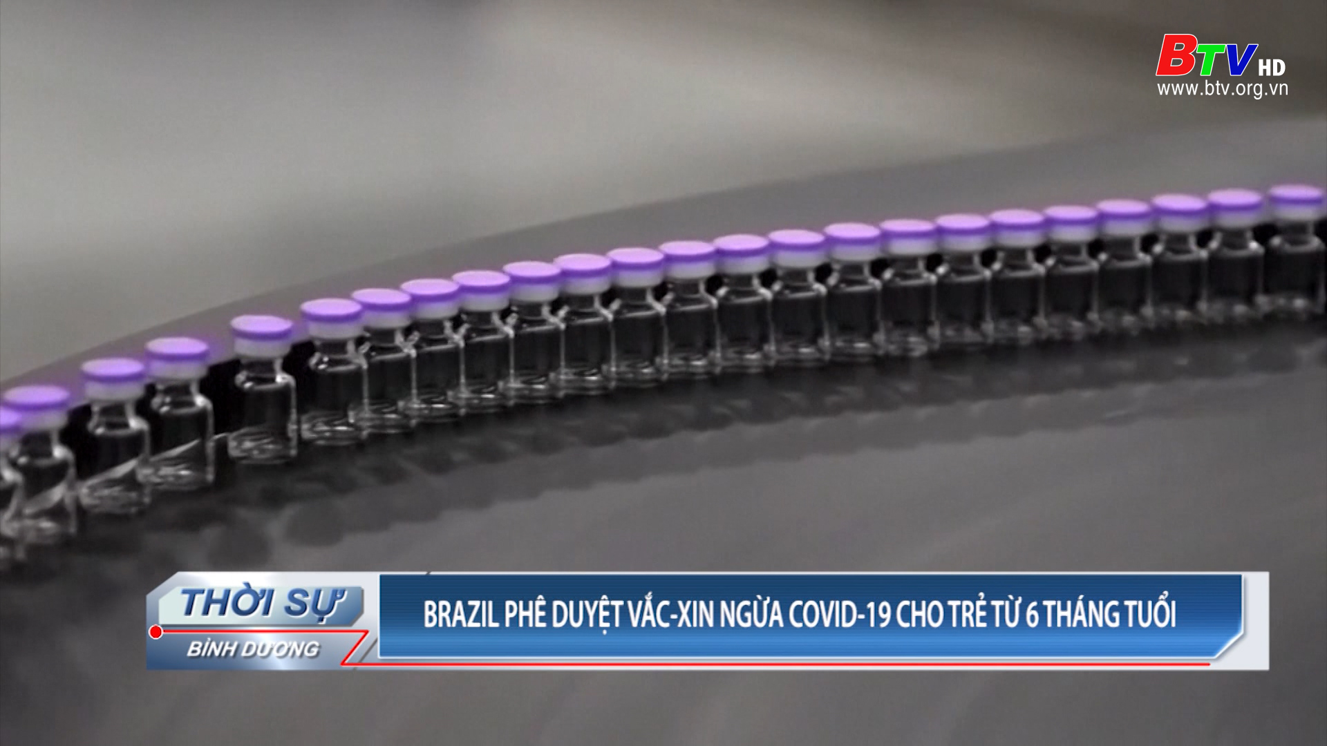Brazil phê duyệt vắc xin ngừa Covid-19 cho trẻ từ 6 tháng tuổi